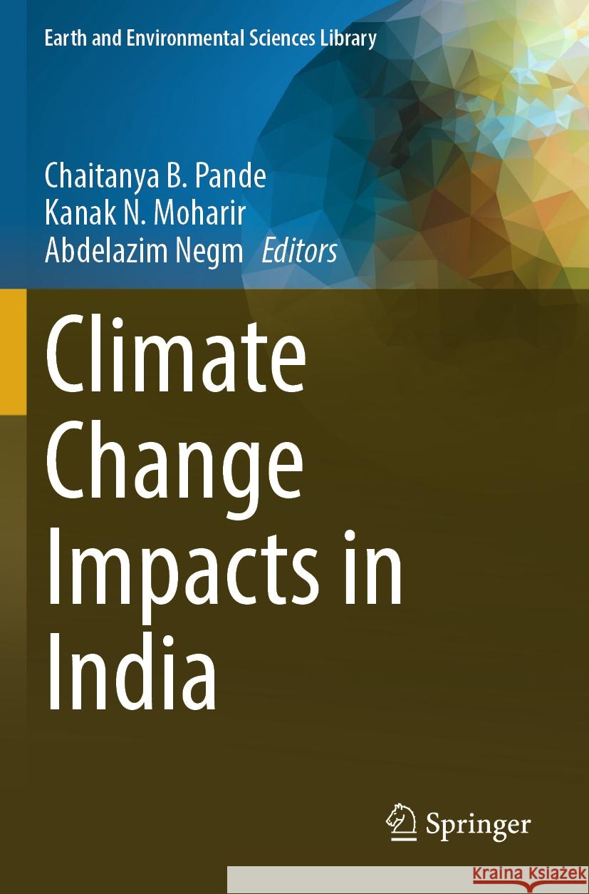 Climate Change Impacts in India  9783031420580 Springer International Publishing