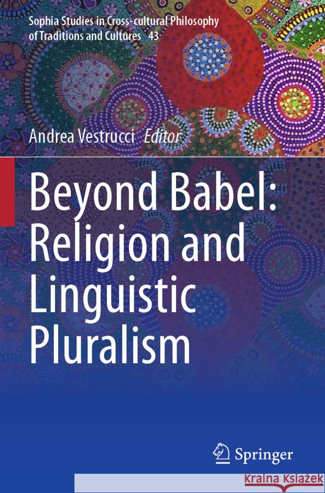 Beyond Babel: Religion and Linguistic Pluralism  9783031421297 Springer