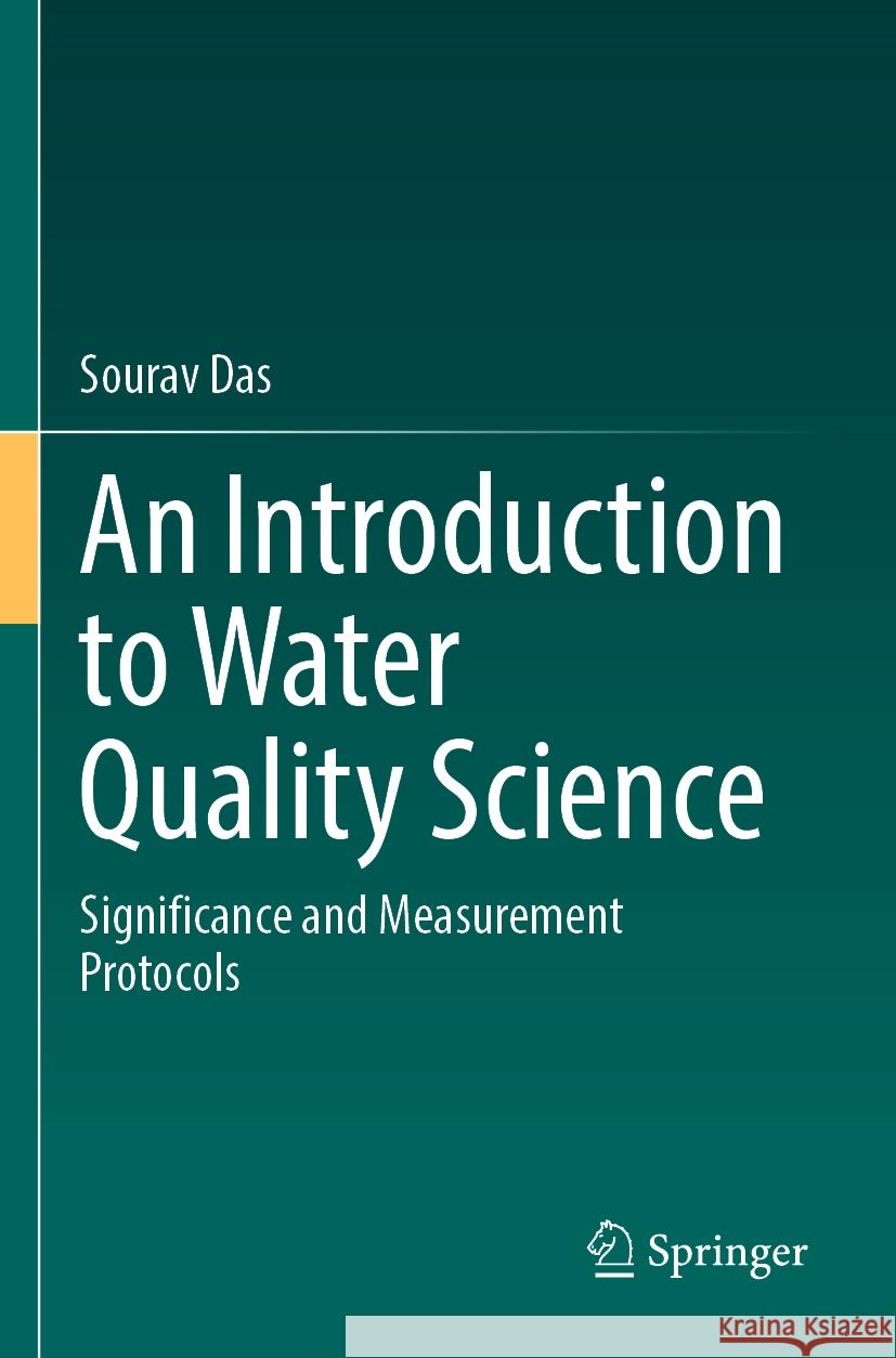 An Introduction to Water Quality Science Sourav Das 9783031421396