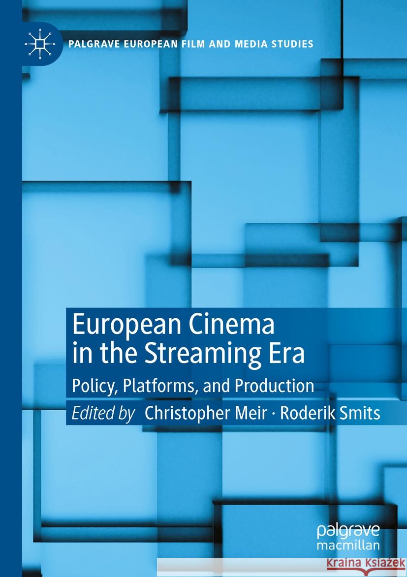 European Cinema in the Streaming Era  9783031421846 Springer International Publishing