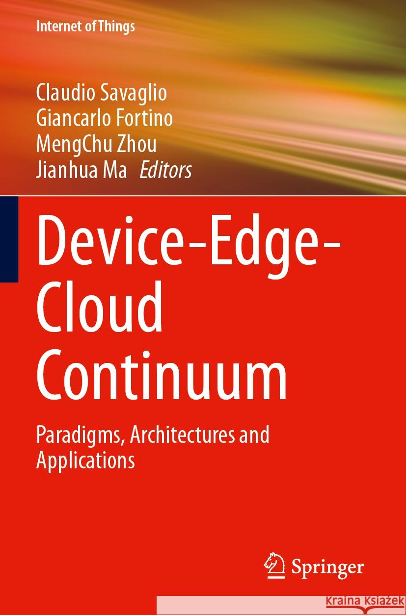 Device-Edge-Cloud Continuum  9783031421969 Springer Nature Switzerland