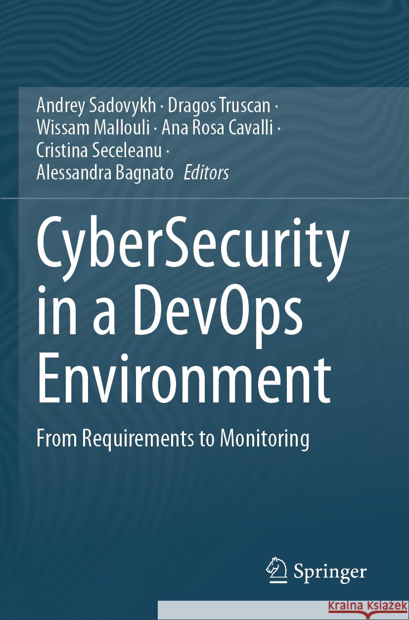 CyberSecurity in a DevOps Environment  9783031422140 Springer Nature Switzerland