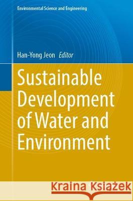 Sustainable Development of Water and Environment  9783031425875 