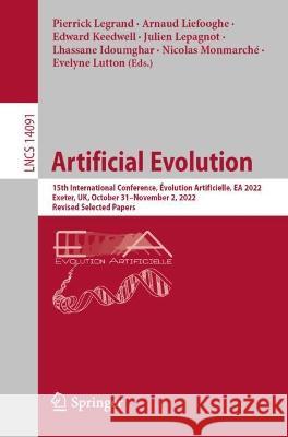Artificial Evolution  9783031426155 Springer Nature Switzerland