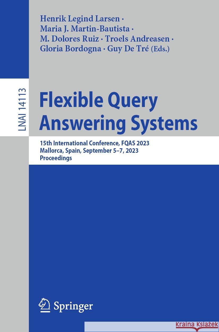 Flexible Query Answering Systems  9783031429347 Springer Nature Switzerland