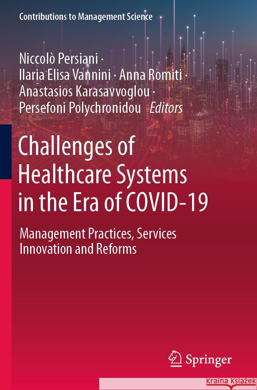 Challenges of Healthcare Systems in the Era of COVID-19  9783031431166 Springer Nature Switzerland