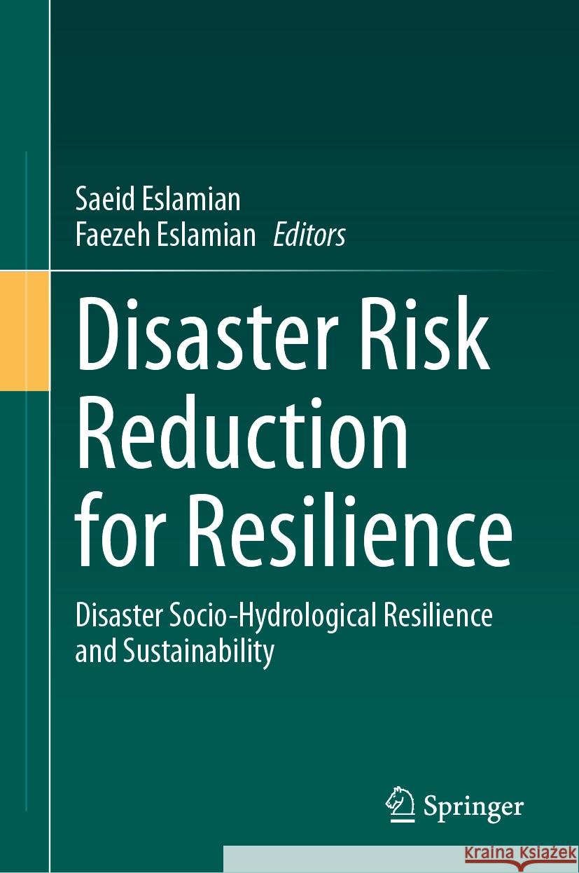 Disaster Risk Reduction for Resilience  9783031431760 Springer International Publishing