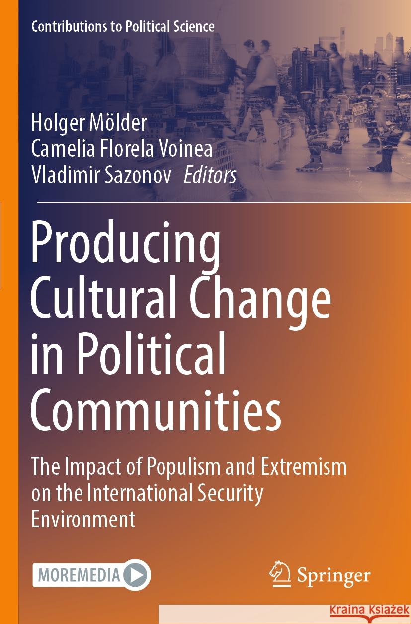 Producing Cultural Change in Political Communities  9783031434426 Springer Nature Switzerland