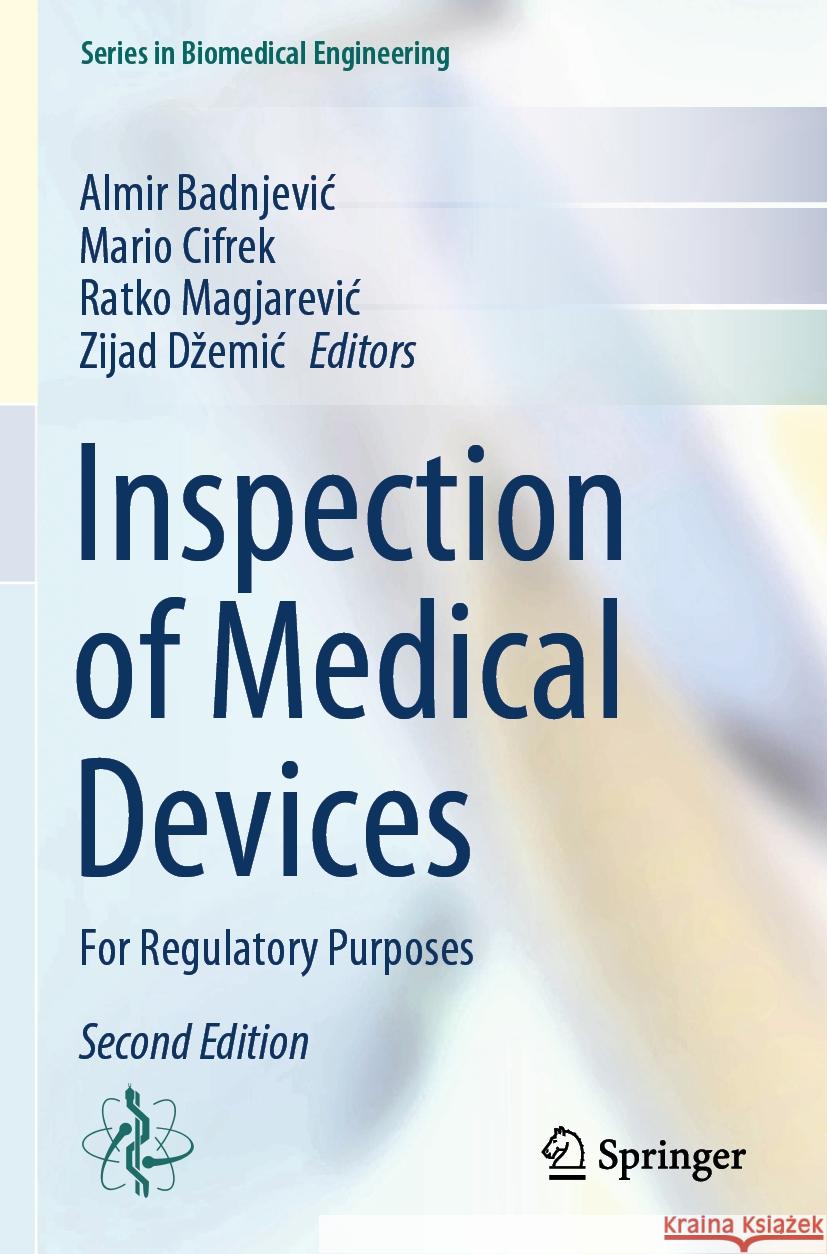 Inspection of Medical Devices  9783031434464 Springer Nature Switzerland