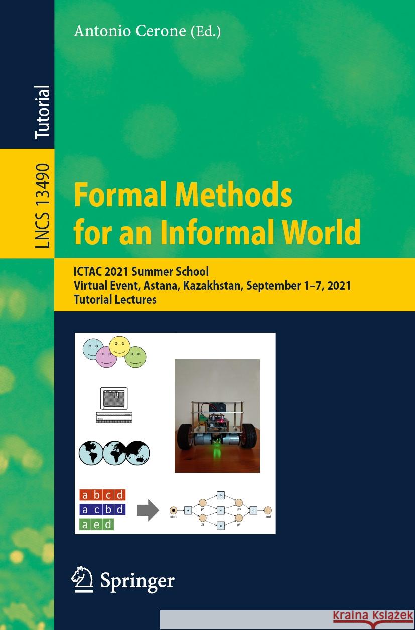 Formal Methods for an Informal World  9783031436772 Springer International Publishing