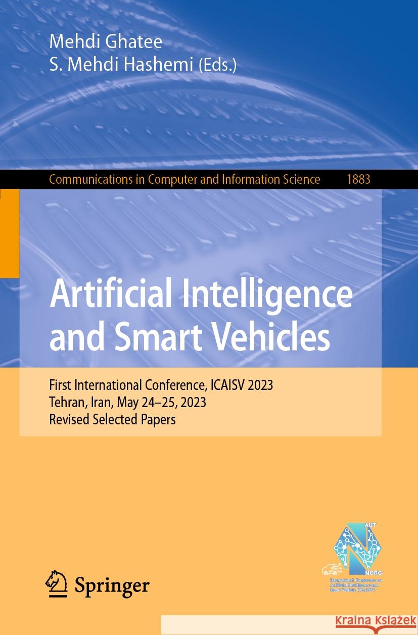 Artificial Intelligence and Smart Vehicles  9783031437625 Springer Nature Switzerland