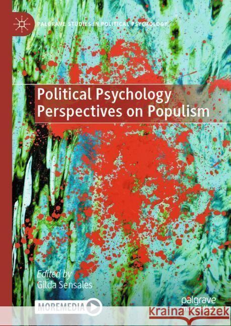 Political Psychology Perspectives on Populism Gilda Sensales 9783031440724 Palgrave MacMillan