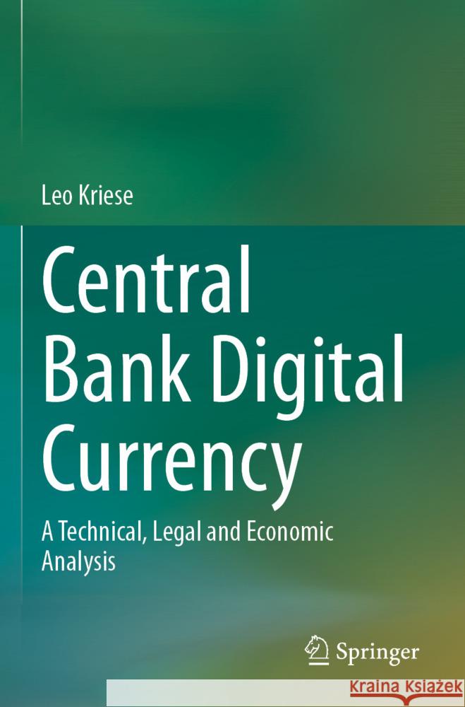 Central Bank Digital Currency Kriese, Leo 9783031447402 Springer