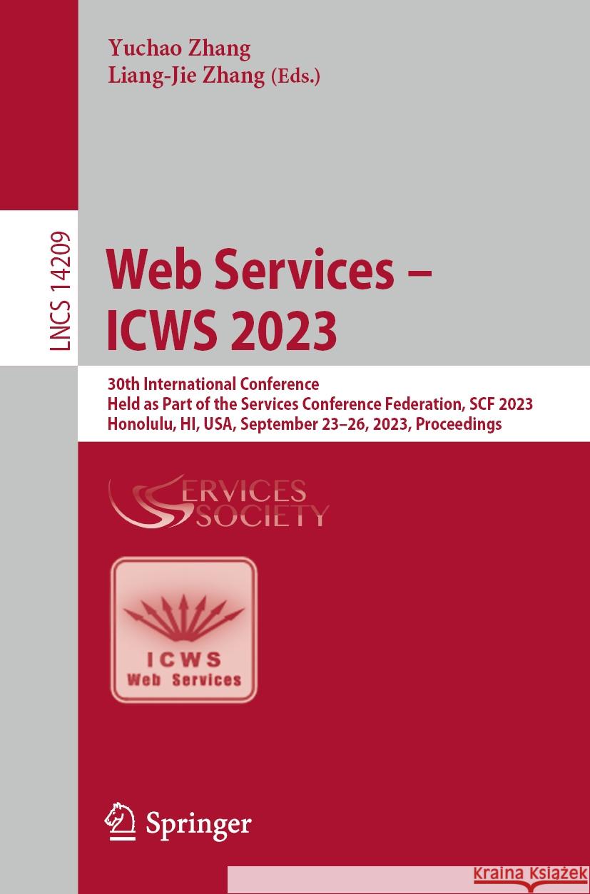 Web Services – ICWS 2023  9783031448355 Springer Nature Switzerland
