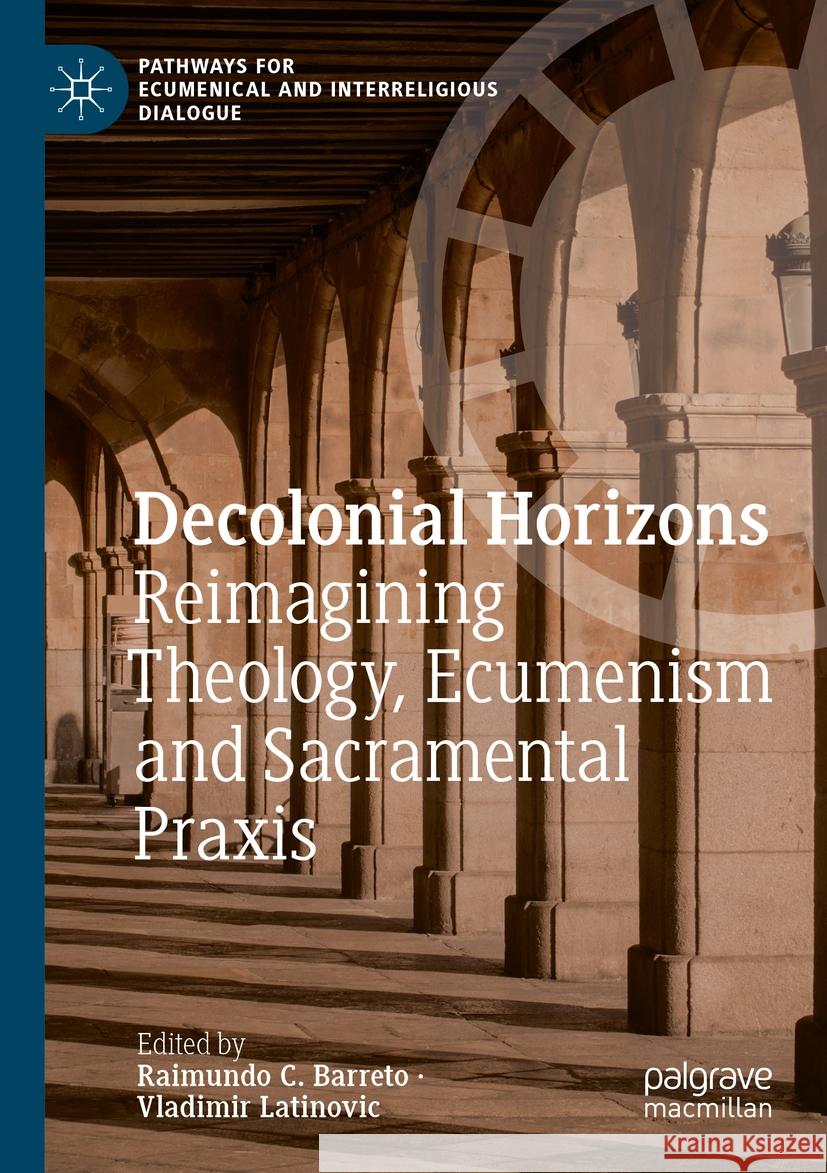 Decolonial Horizons  9783031448416 Springer Nature Switzerland