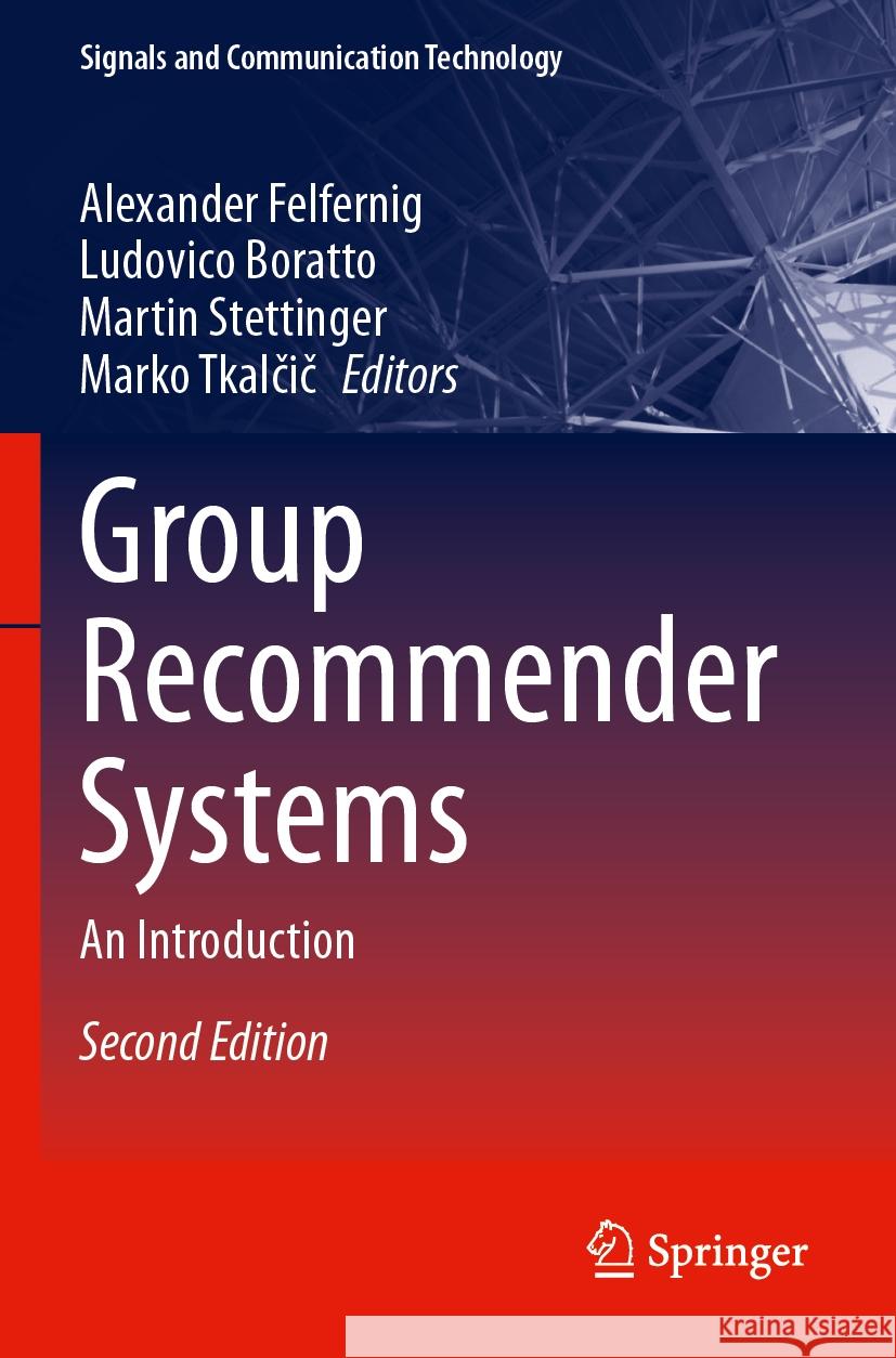 Group Recommender Systems  9783031449451 Springer Nature Switzerland