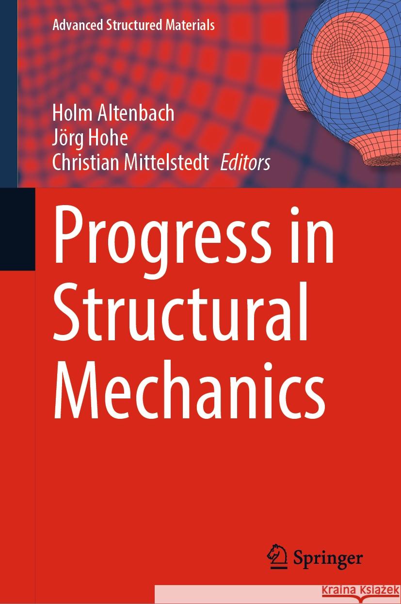 Progress in Structural Mechanics  9783031455537 Springer International Publishing