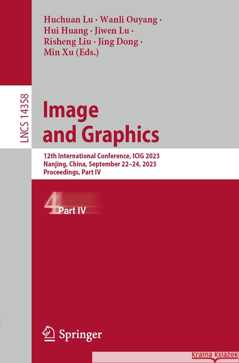 Image and Graphics   9783031463136 Springer Nature Switzerland