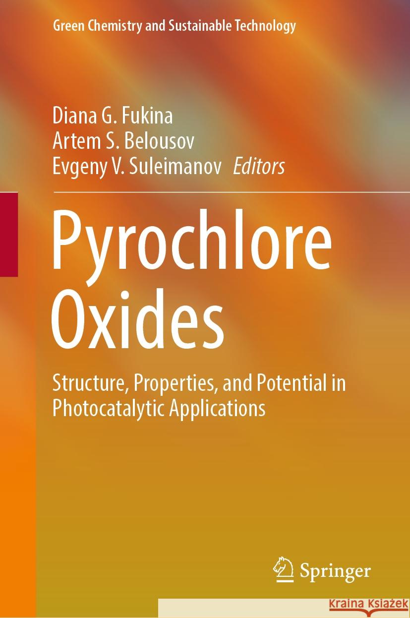 Pyrochlore Oxides  9783031467639 Springer Nature Switzerland