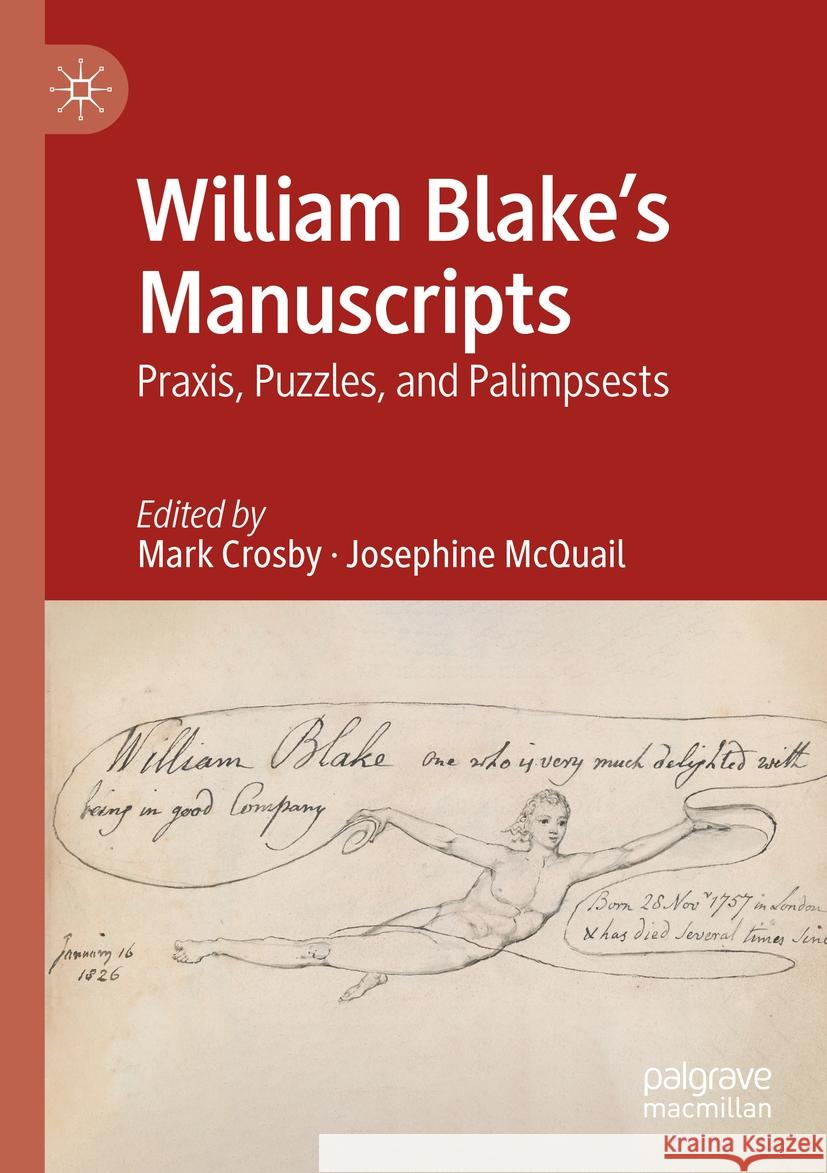 William Blake's Manuscripts  9783031474385 Springer International Publishing