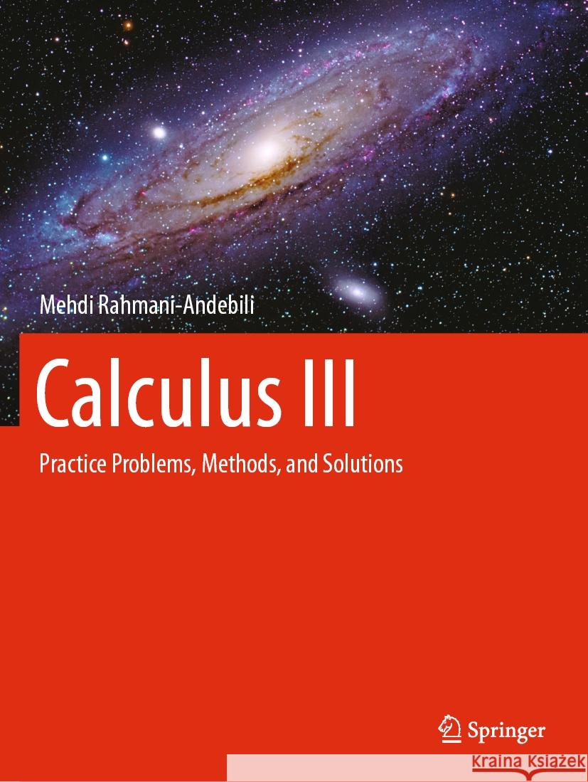 Calculus III Mehdi Rahmani-Andebili 9783031474859