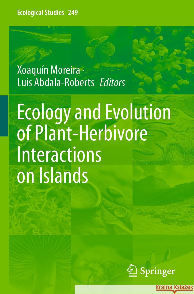 Ecology and Evolution of Plant-Herbivore Interactions on Islands  9783031478161 Springer International Publishing