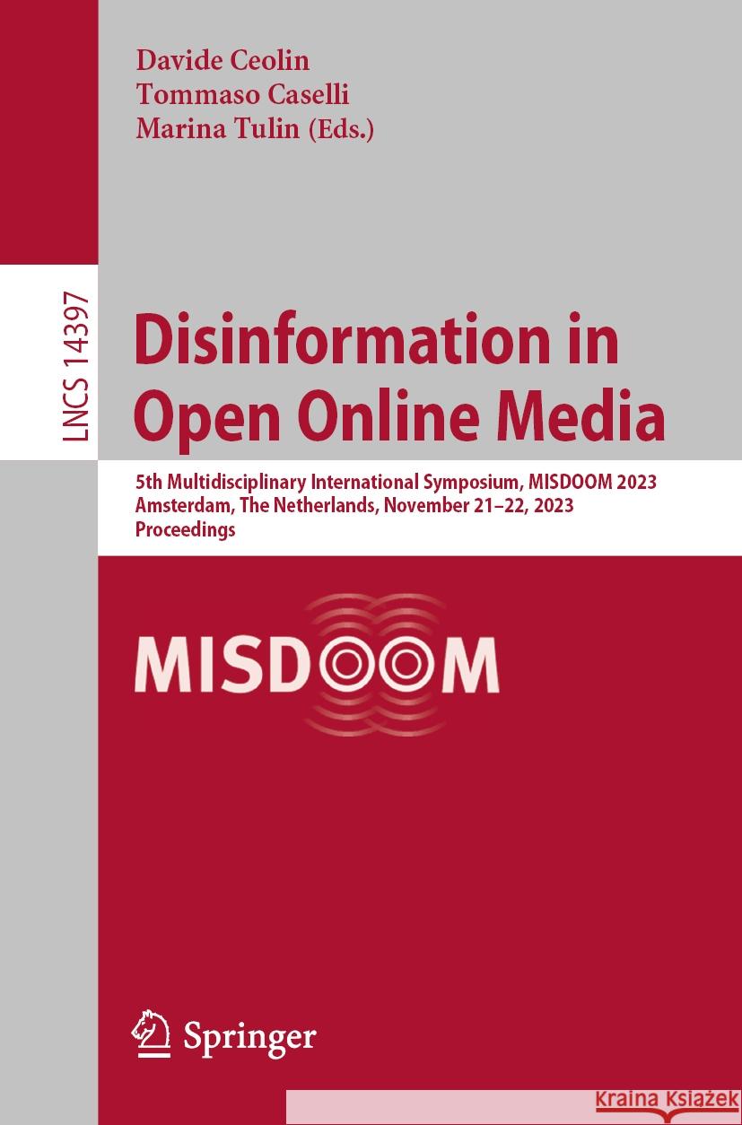 Disinformation in Open Online Media  9783031478956 Springer Nature Switzerland