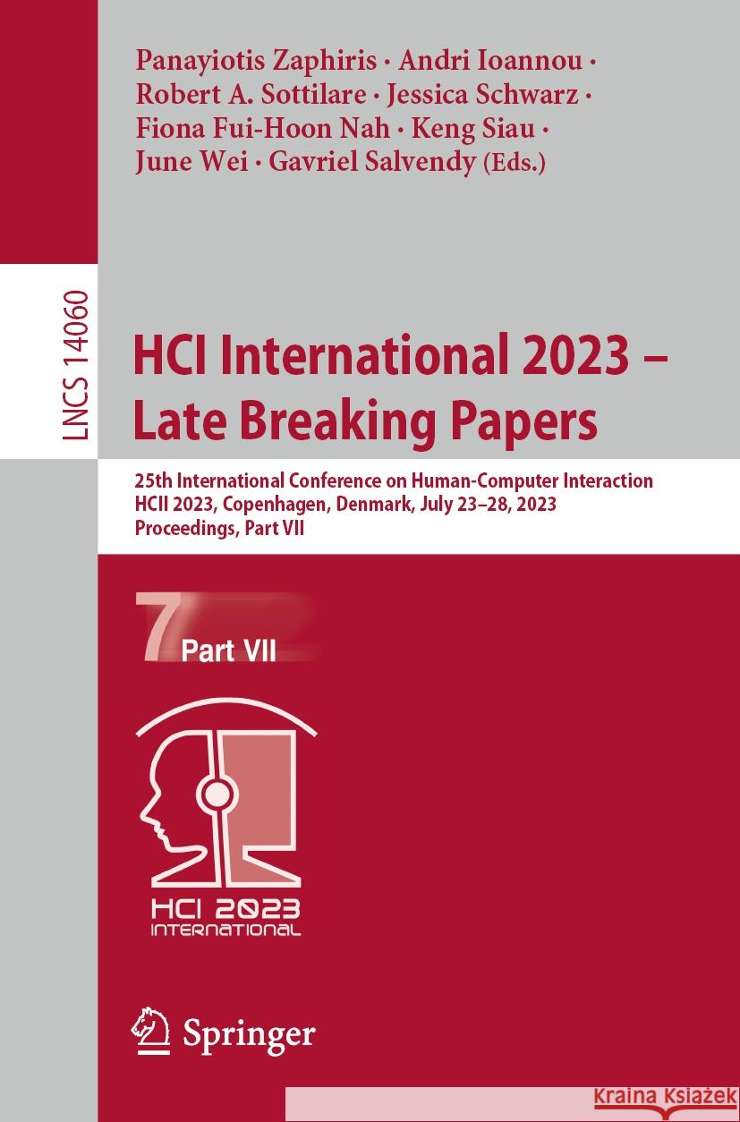 HCI International 2023 – Late Breaking Papers  9783031480591 Springer Nature Switzerland