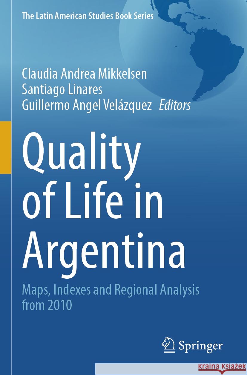 Quality of Life in Argentina  9783031482144 Springer Nature Switzerland