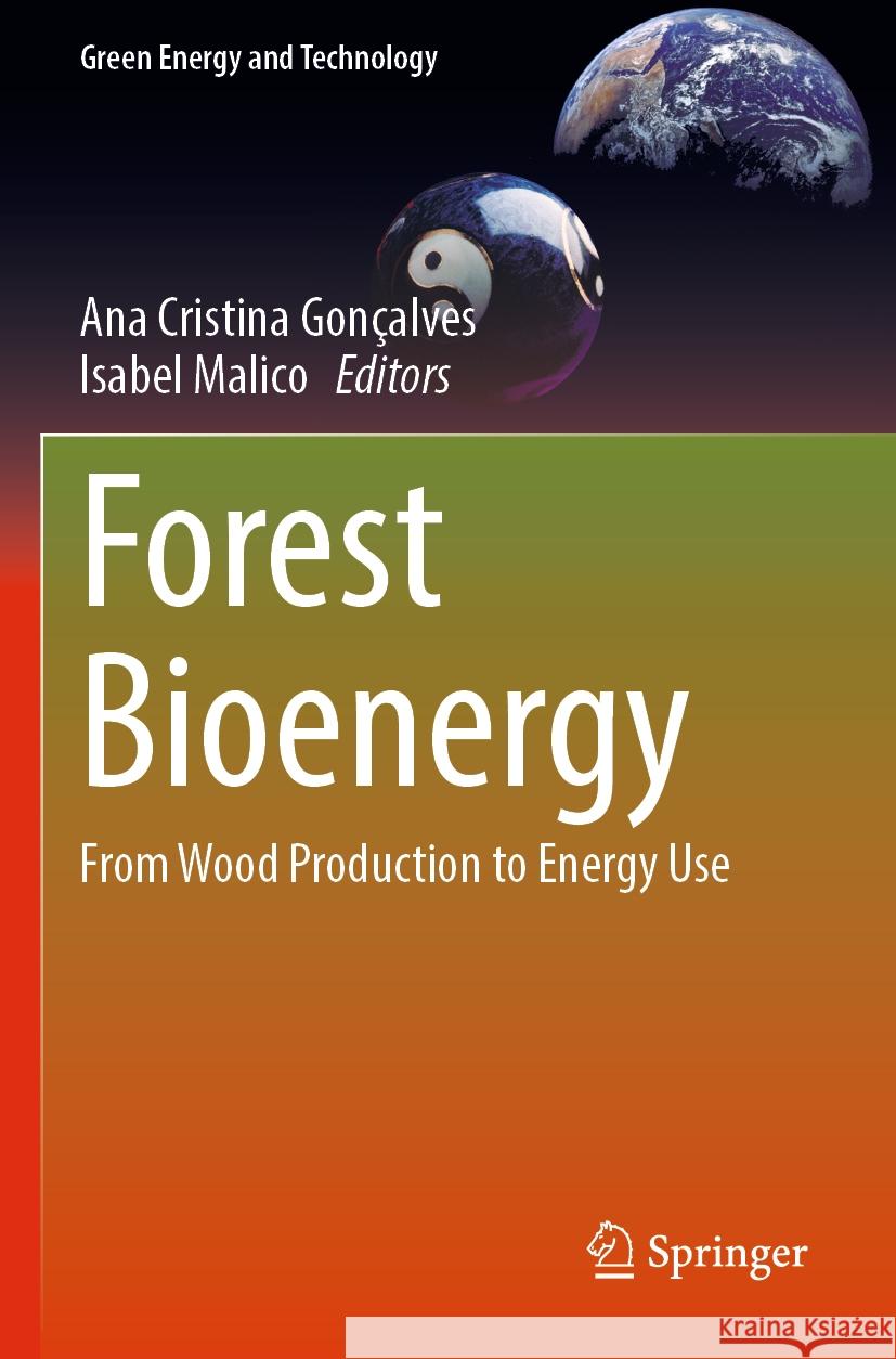 Forest Bioenergy  9783031482267 Springer International Publishing