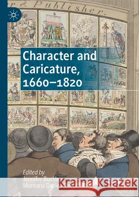 Character and Caricature, 1660-1820  9783031485152 Springer International Publishing