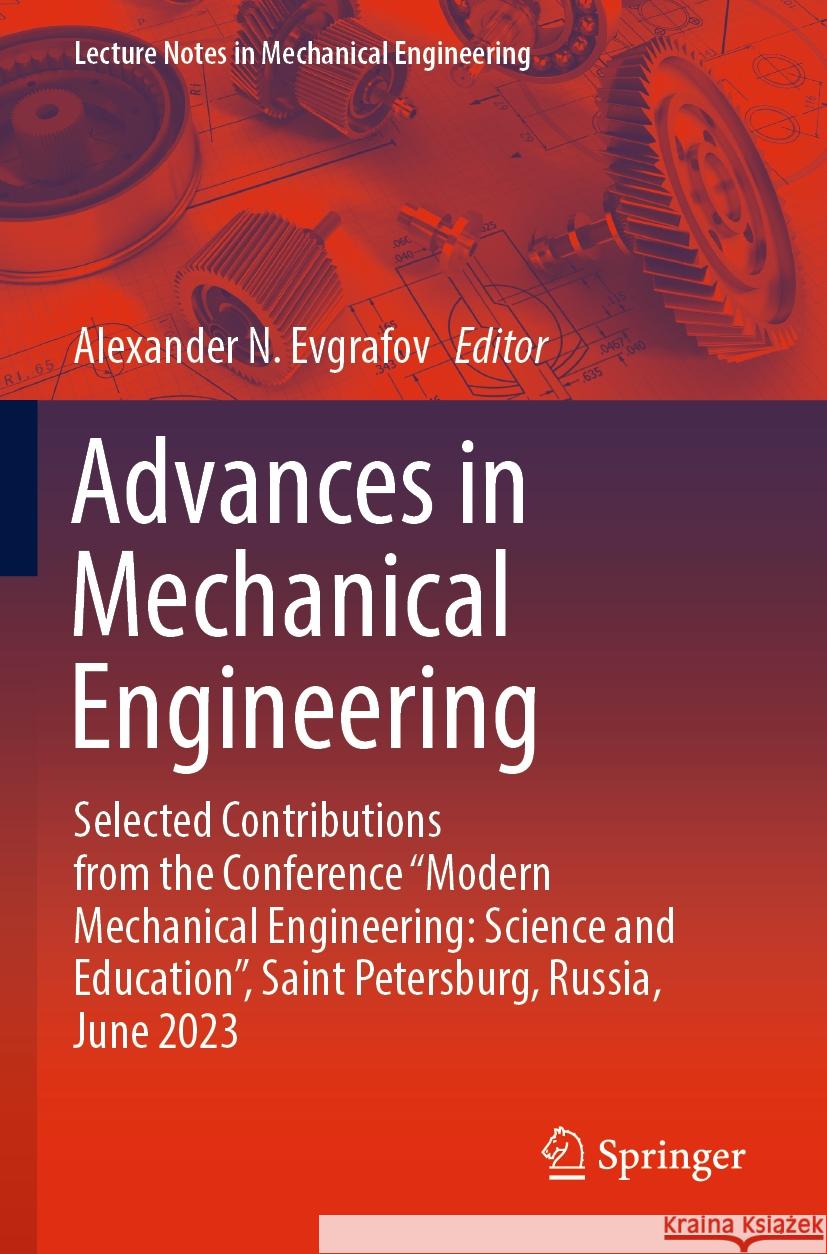 Advances in Mechanical Engineering  9783031488535 Springer Nature Switzerland