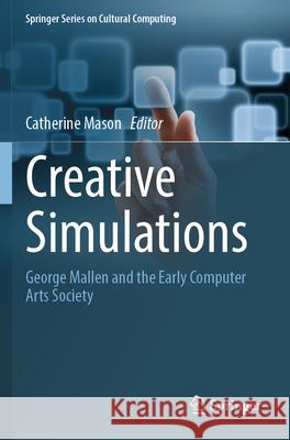 Creative Simulations  9783031506222 Springer Nature Switzerland