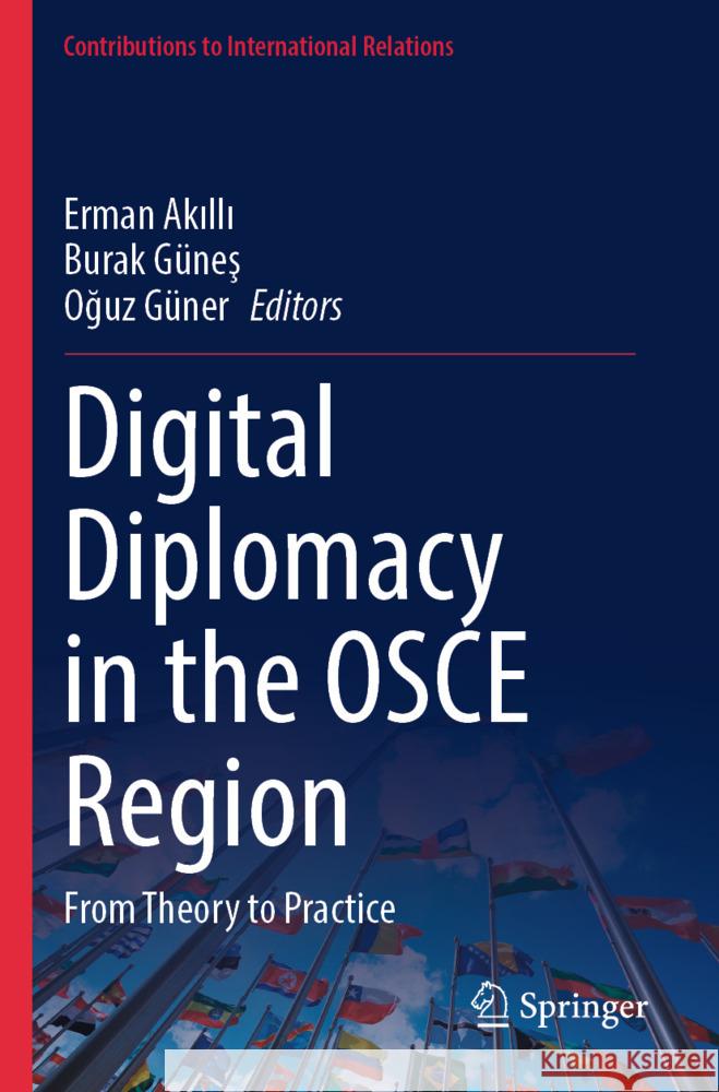 Digital Diplomacy in the OSCE Region  9783031509681 Springer