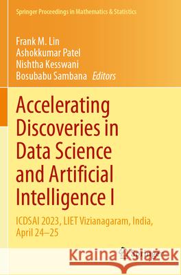 Accelerating Discoveries in Data Science and Artificial Intelligence I  9783031511691 Springer Nature Switzerland