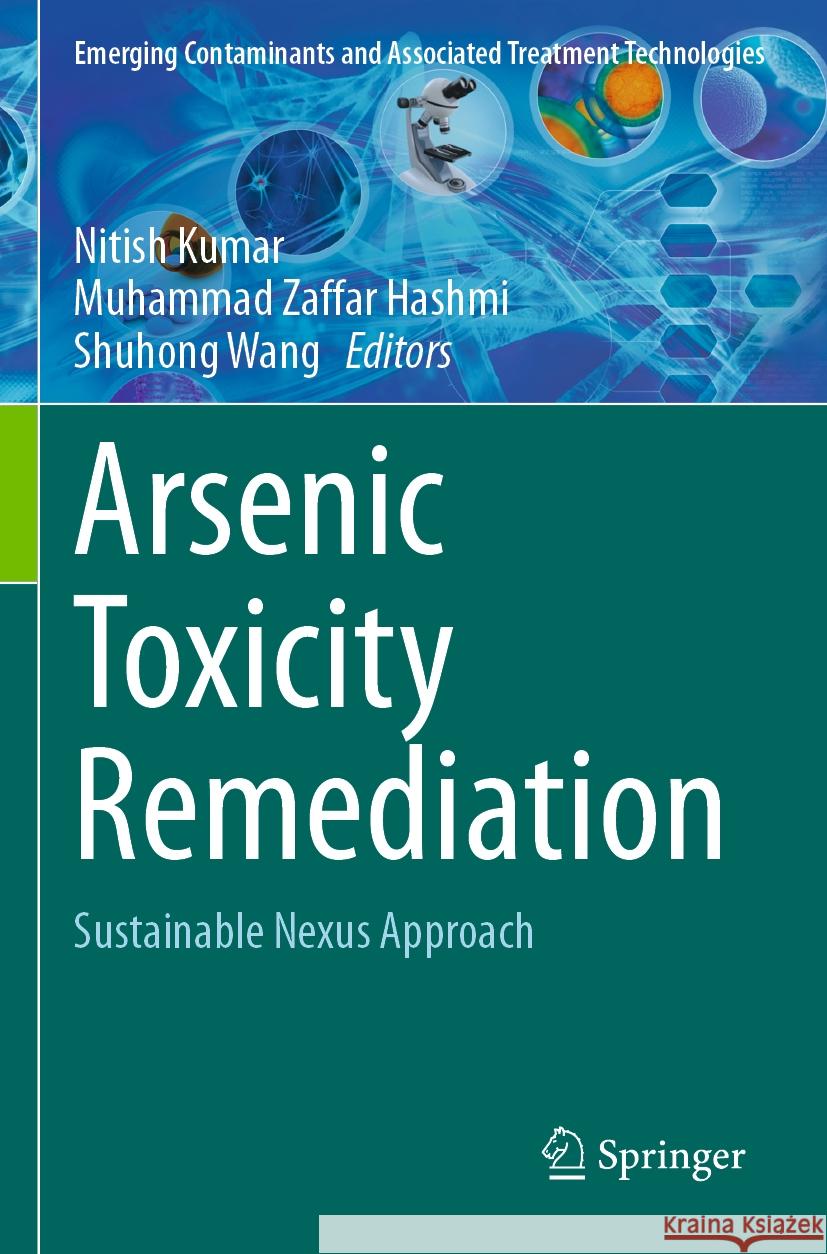 Arsenic Toxicity Remediation  9783031526169 Springer Nature Switzerland