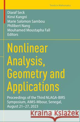 Nonlinear Analysis, Geometry and Applications  9783031526831 Springer Nature Switzerland