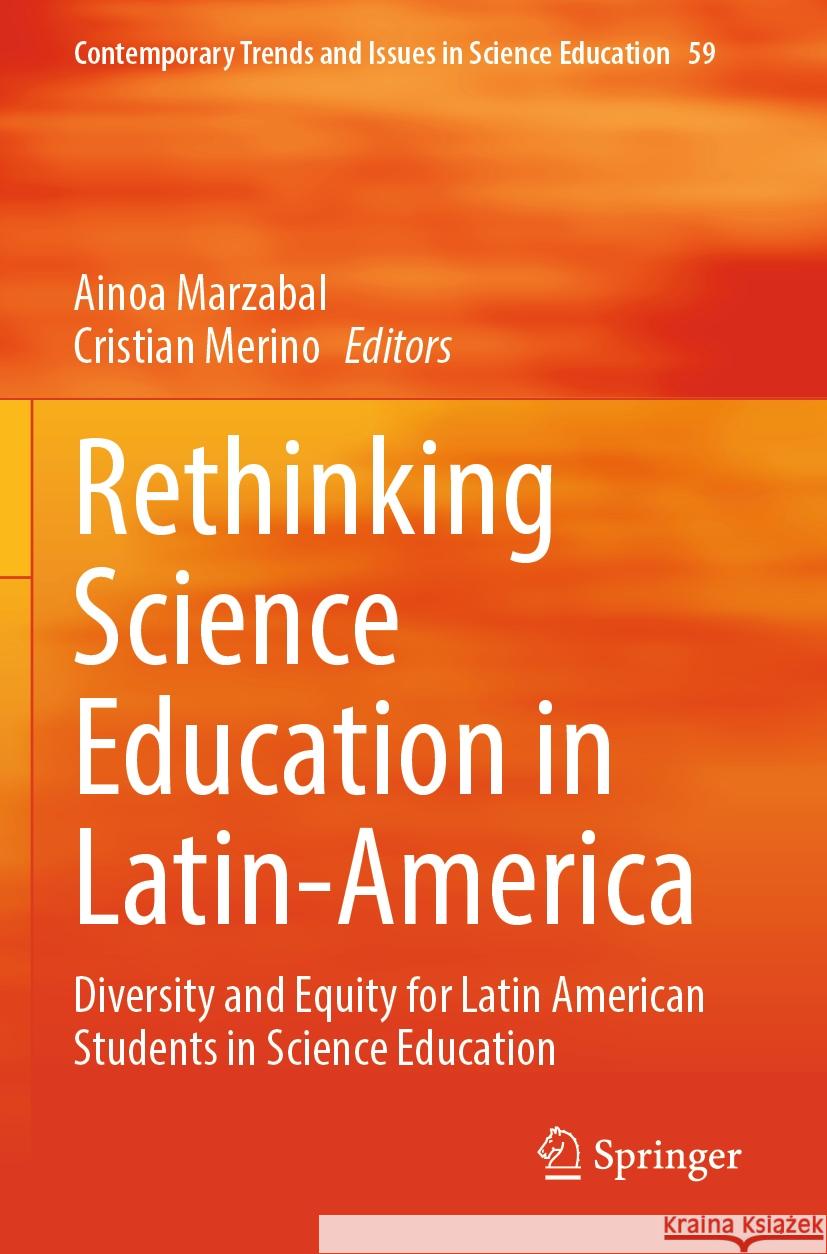 Rethinking Science Education in Latin-America  9783031528323 Springer Nature Switzerland