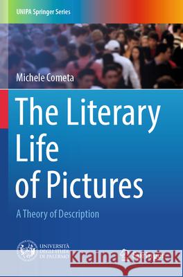 The Literary Life of Pictures Cometa, Michele 9783031528996 Springer