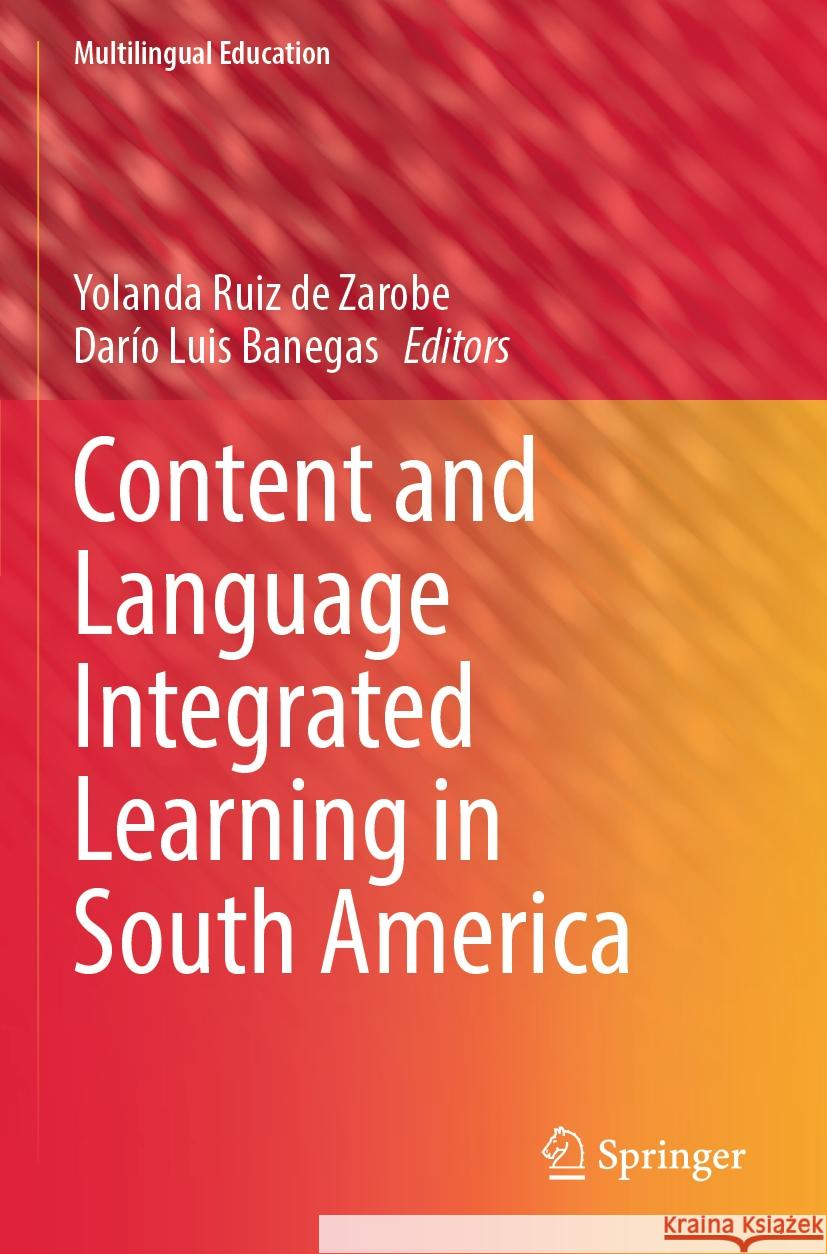 Content and Language Integrated Learning in South America  9783031529887 Springer Nature Switzerland