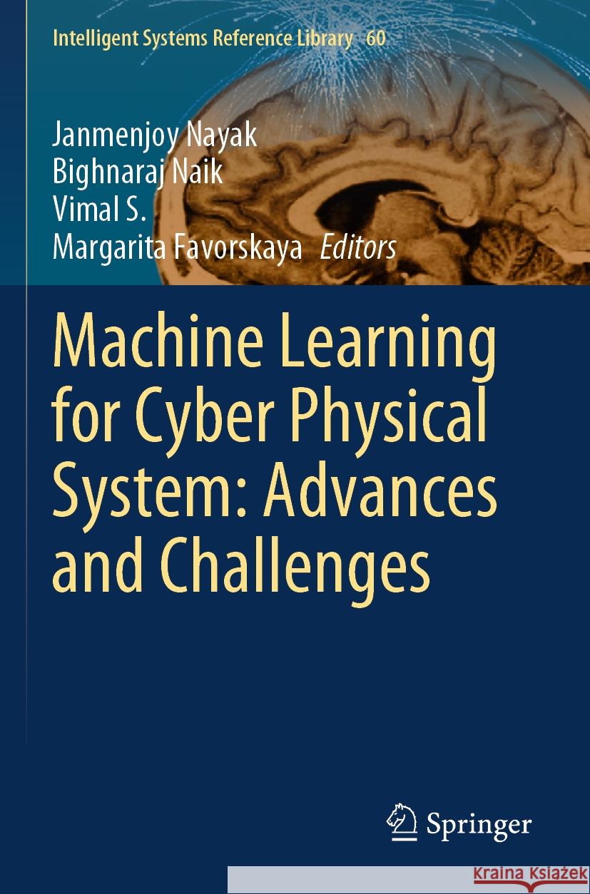 Machine Learning for Cyber Physical System: Advances and Challenges  9783031540400 Springer Nature Switzerland