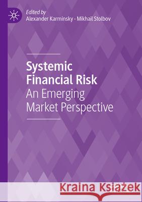 Systemic Financial Risk  9783031548116 Springer Nature Switzerland