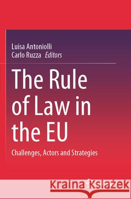 The Rule of Law in the EU  9783031553240 Springer International Publishing