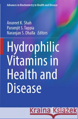 Hydrophilic Vitamins in Health and Disease  9783031554766 Springer International Publishing
