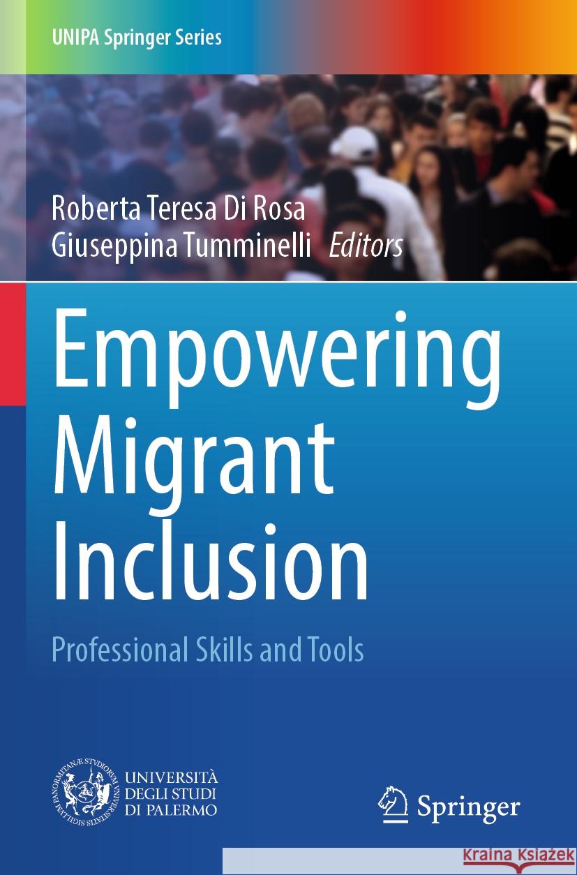 Empowering Migrant Inclusion  9783031555039 Springer Nature Switzerland