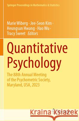 Quantitative Psychology Marie Wiberg, Jee-Seon Kim 9783031555503 Springer Nature Switzerland