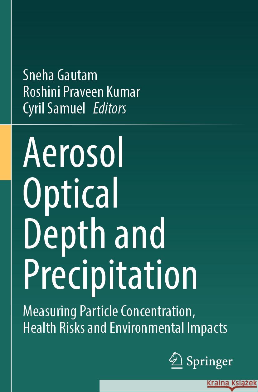 Aerosol Optical Depth and Precipitation  9783031558382 Springer Nature Switzerland