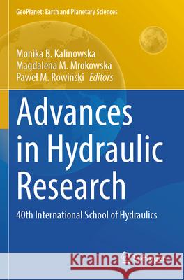 Advances in Hydraulic Research  9783031560958 Springer Nature Switzerland