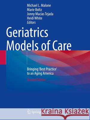 Geriatrics Models of Care  9783031562068 Springer International Publishing