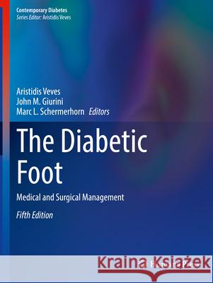 The Diabetic Foot  9783031565892 Springer International Publishing